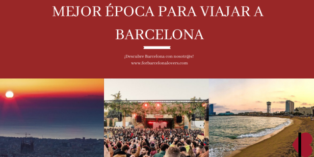 Mejor época para viajar a Barcelona